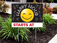Restaurant Yard Signs - Happy Hour Starts At Sign